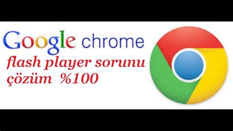Chrome flash sorunu